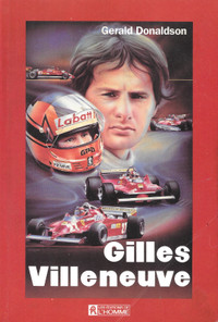Sport  Formule 1 - Gilles Villeneuve Par Gerald Donaldson