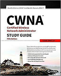 CWNA Certified Wireless Network Administrator... 9781119425786