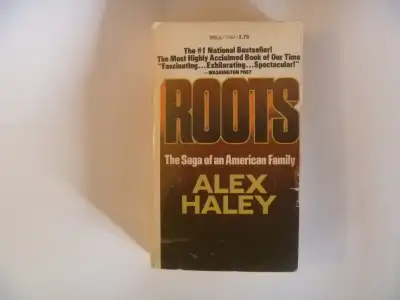 ROOTS The Saga Of An American Family by ALEX HAILEY, View more