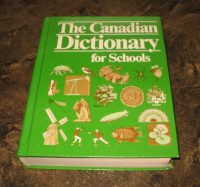 The Canadian Dictionary For Schools Hardcover Book