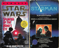 2 x Alan Dean Foster - STAR WARS: Splinter Mind's Eye & STARMAN