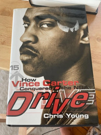 FS:  Hard Cover, Drive: How Vince Carter Conquered the NBA