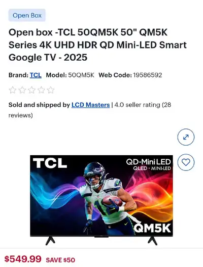 2025 -- TCL 50" QM5K Series 4K UHD HDR QD Mini-LED Smart Google, View more