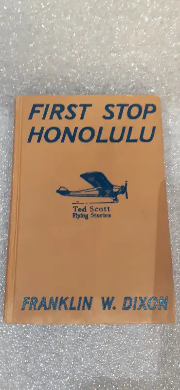 1927 FIRST STOP HONOLULU, TED SCOTT FLYING STORIES 1 ST EDITION, View more