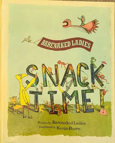 Book - SNACK TIME  - by: Barenaked Ladies - CD included $20, View more