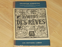 MARIUS BARBEAU-légendes- L'ARBRE DES RÊVES 1947 VINTAGE