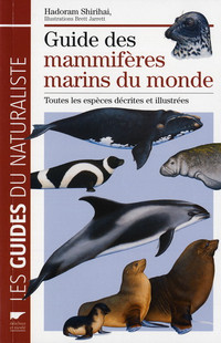 Guide des mammifères marins du monde, Toutes les.. 2013 Shirihai