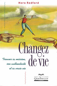 CHANGEZ DE VIE par NORA REDFORD