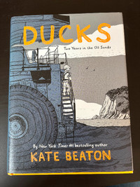 Ducks: Two Years in the Oil Sands, Graphic Novel