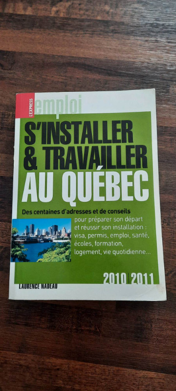 S'installer & travailler au Québec dans Manuels  à Sherbrooke