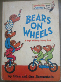 Bears on Wheels by Stan and Jan Berenstain (1969)