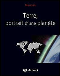 Terre, Portrait d'une planète, 1ère édition par Stephen Marshak