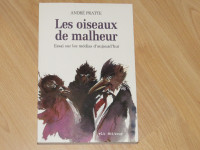 ANDRÉ PRATTE-LES OISEAUX DE MALHEUR