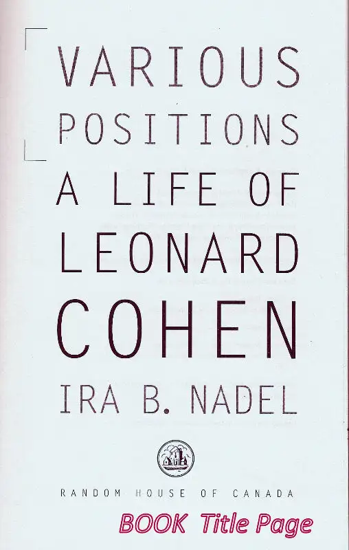 Various Positions – a life of Leonard Cohen by Ira Nadel in Non-fiction in City of Toronto - Image 3