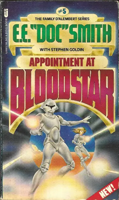 APPOINTMENT AT BLOODSTAR Family D’Alembert - E. E. “Doc” Smith, View more