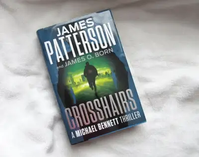 ~~CROSSHAIRS~~ James PATTERSON & James O. BORN, View more