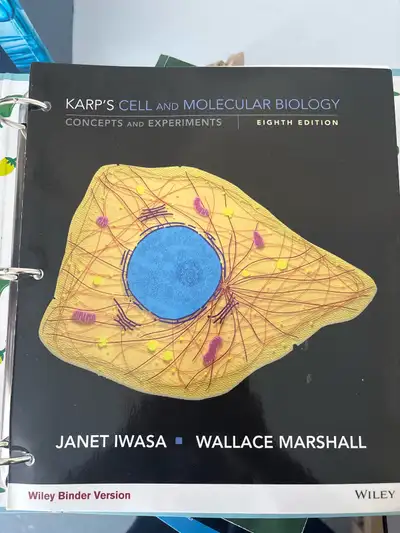 Karp’s cell and molecular biology eighth edition, View more