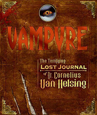 Vampyre-Terrifying Lost Journal of Dr. Cornelius Van Helsing +