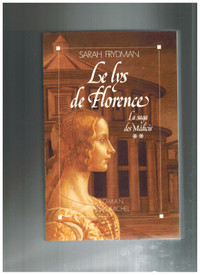 livre La Saga des Médicis. Le Lys de Florence par Sarah Frydman