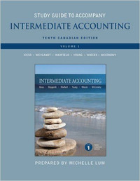 Intermediate Accounting 10th Cdn Ed  Study Guide Vol 1 Kieso