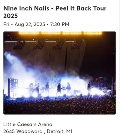 I have 2 sets of mobile transfer Tickets for the Aug 22 (Friday) show at Caesars Arena for Nine Inch...