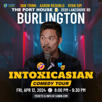 IntoxicAsian Comedy Tour | Burlington