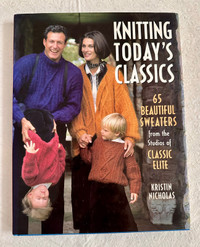 New Hardcover Book - Knitting Today’s Classics 65 Sweaters