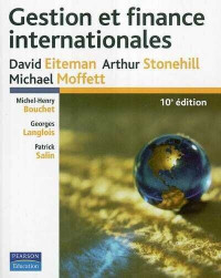 Gestion et finance internationales  David K. Eiteman, Arthur I.