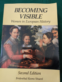 Becoming Visible – Women in European History.
