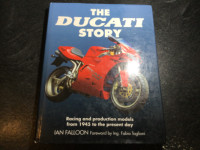The Ducati Story: Racing & Production Models 1945 to the Present