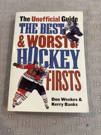 The Unofficial Guide The Best & Worst Hockey Firsts, View more