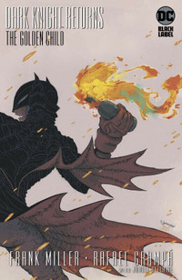 DC Black Label DARK KNIGHT RETURNS THE GOLDEN CHILD #1 Cover B