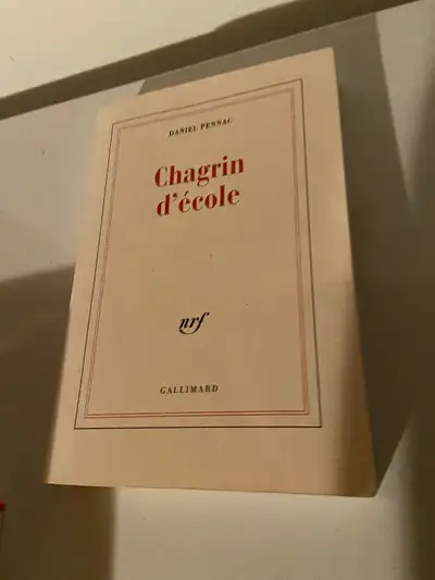 Livre de Daniel Pennac; Chagrin d’école, View more