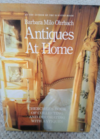 Antiques At Home, Barbara Milo Ohrbach