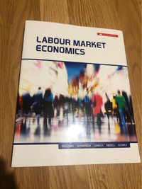 Labour Market Economics 9th Ninth Edition