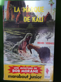 BOB MORANE LA MARQUE DE KALI 1958 EXCELLENT ÉTAT TAXE INCLUSE