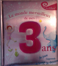 Le Monde Merveilleus de mes 3 ans -pour filles Livre FRENCH Book