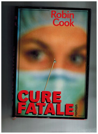 livre Cure Fatale par Robin Cook
