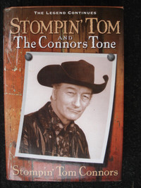 Stompin Tom Connors biography - hardcover book