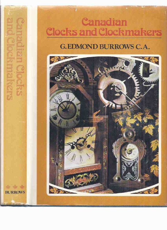 Canadian Clocks and Clockmakers Horology Canada in Non-fiction in Oakville / Halton Region