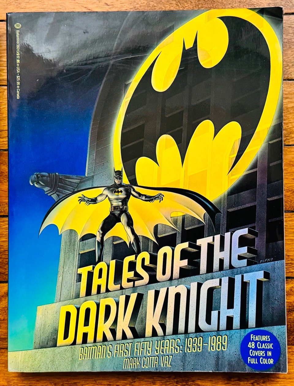 Tales of the Dark Knight: Batman’s First Fifty Years (1939–1989 ...