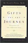 GIFTS FOR THE JOURNEY by M SCOTT PECK