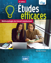 Études efficaces : méthodologie du travail intellectuel 2eme Ed.
