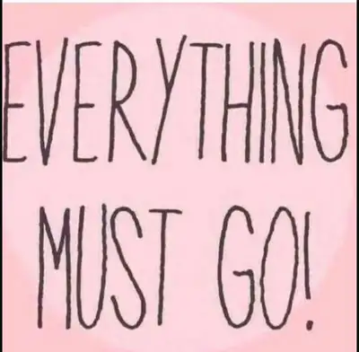 MOVING SALE EVERYTHING MUST GO!!!, View more