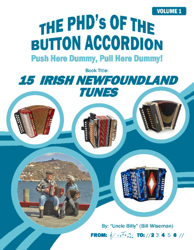 WANNA PLAY MORE NEWFOUNDLAND TUNES ON YOUR ACCORDION? in Pianos & Keyboards in Corner Brook