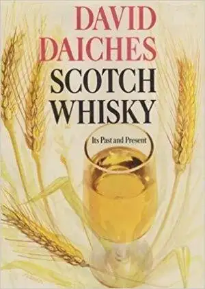 Scotch Whisky ~ Its Past and Present ~ David Daiches, View more