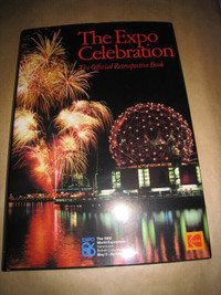 The Expo Celebration: The Official Retrospective Book (1986 Van)