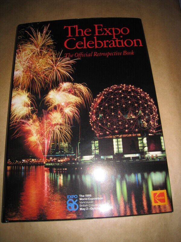 The Expo Celebration: The Official Retrospective Book (1986 Van) in Non-fiction in Vancouver