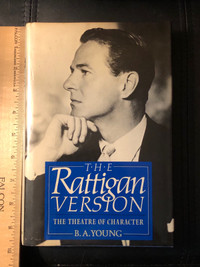  The Rattigan version: the theatre of character, hardcover bio