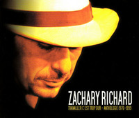 COFFRET 2 CDS-ZACHARY RICHARD-ANTHOLOGIE-1976-99 (1999)